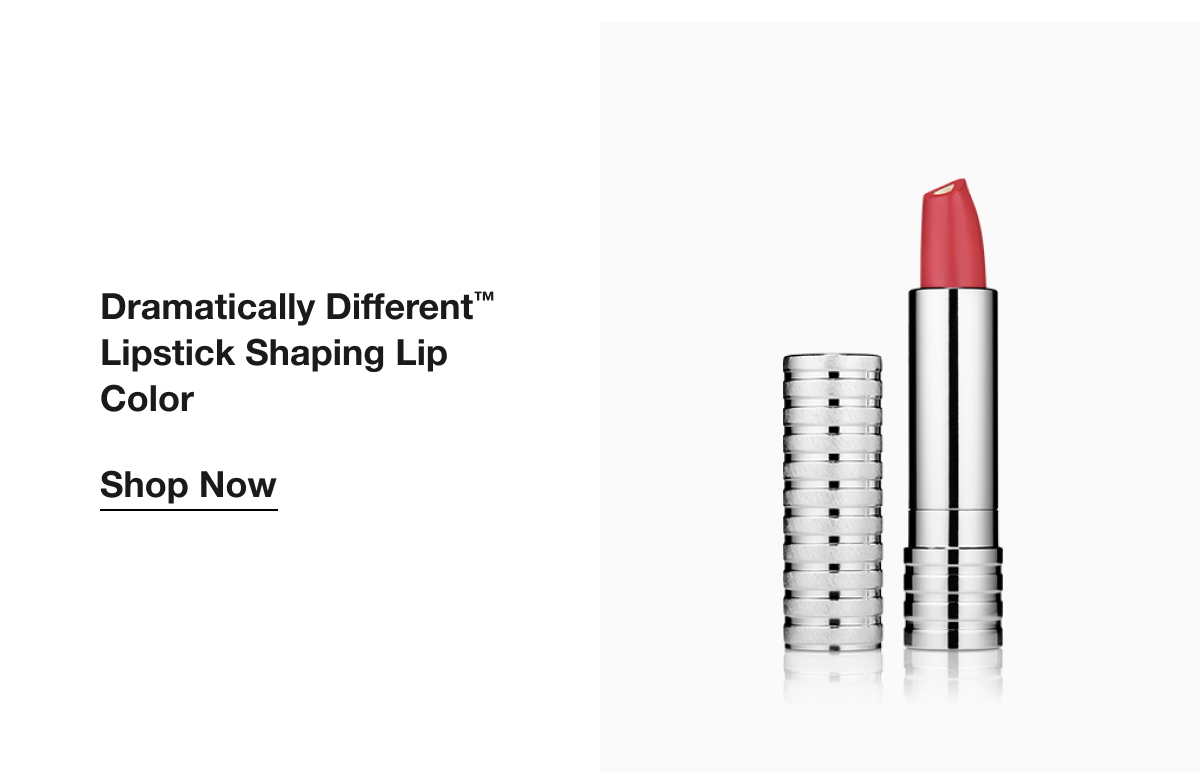 Dramatically Different™ Lipstick Shaping Lip Color Shop Now