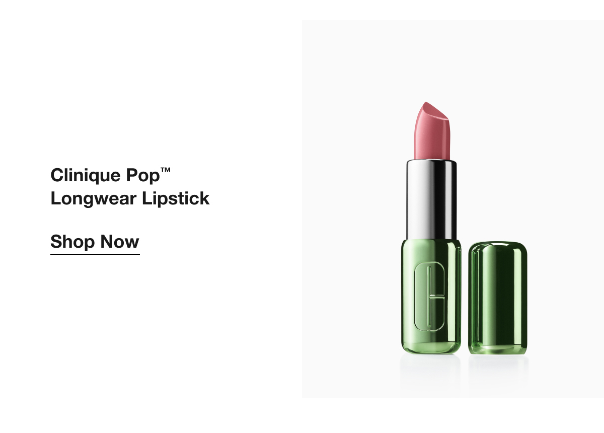 Clinique Pop™ Longwear Lipstick Shop Now