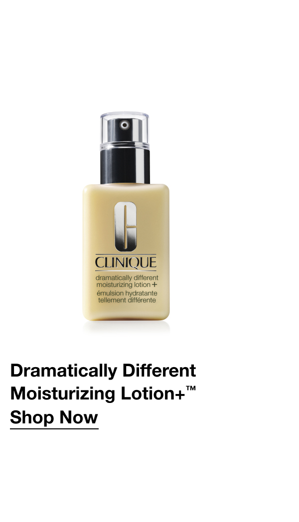 Dramatically Different Moisturizing Lotion+™ | Shop Now