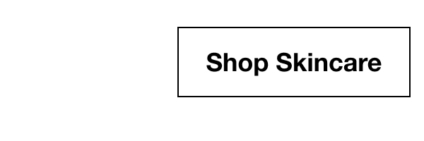 Shop Skincare