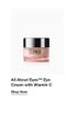 All About Eyes™ Eye Cream with Vitamin C Shop Now