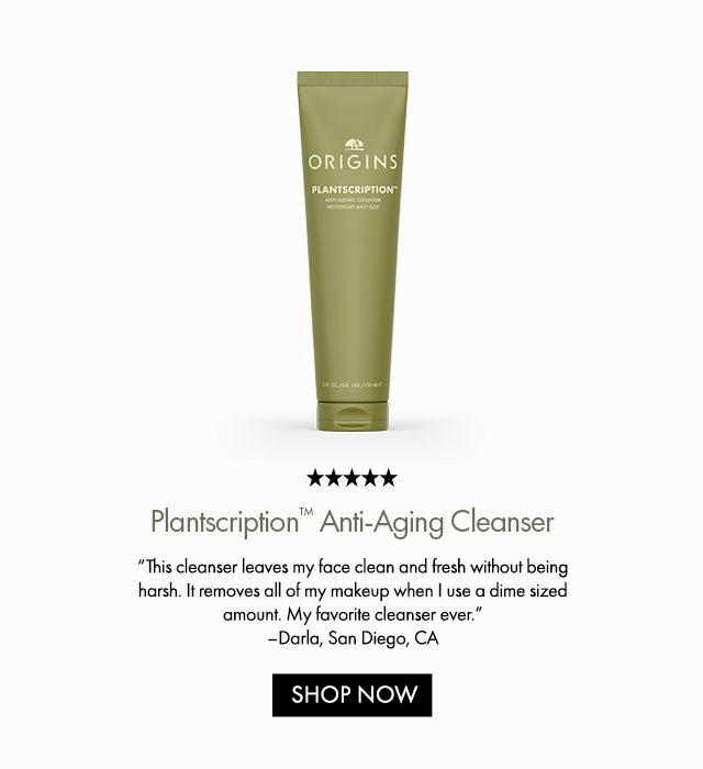 Plantscription™ Anti-Aging Cleanser | This cleanser leaves my face clean and fresh without being harsh. It removes all of my makeup when I use a dime sized amount. My favorite cleanser ever. –Darla, San Diego, CA | SHOP NOW