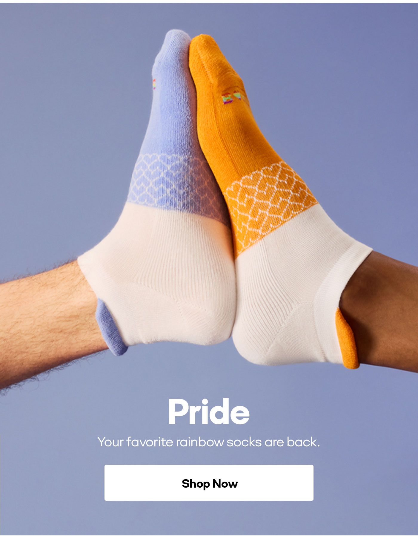 Pride. Your favorite rainbow socks are back. Shop Now