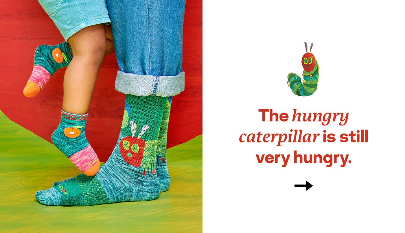 The hungry caterpillar is still very hungry.