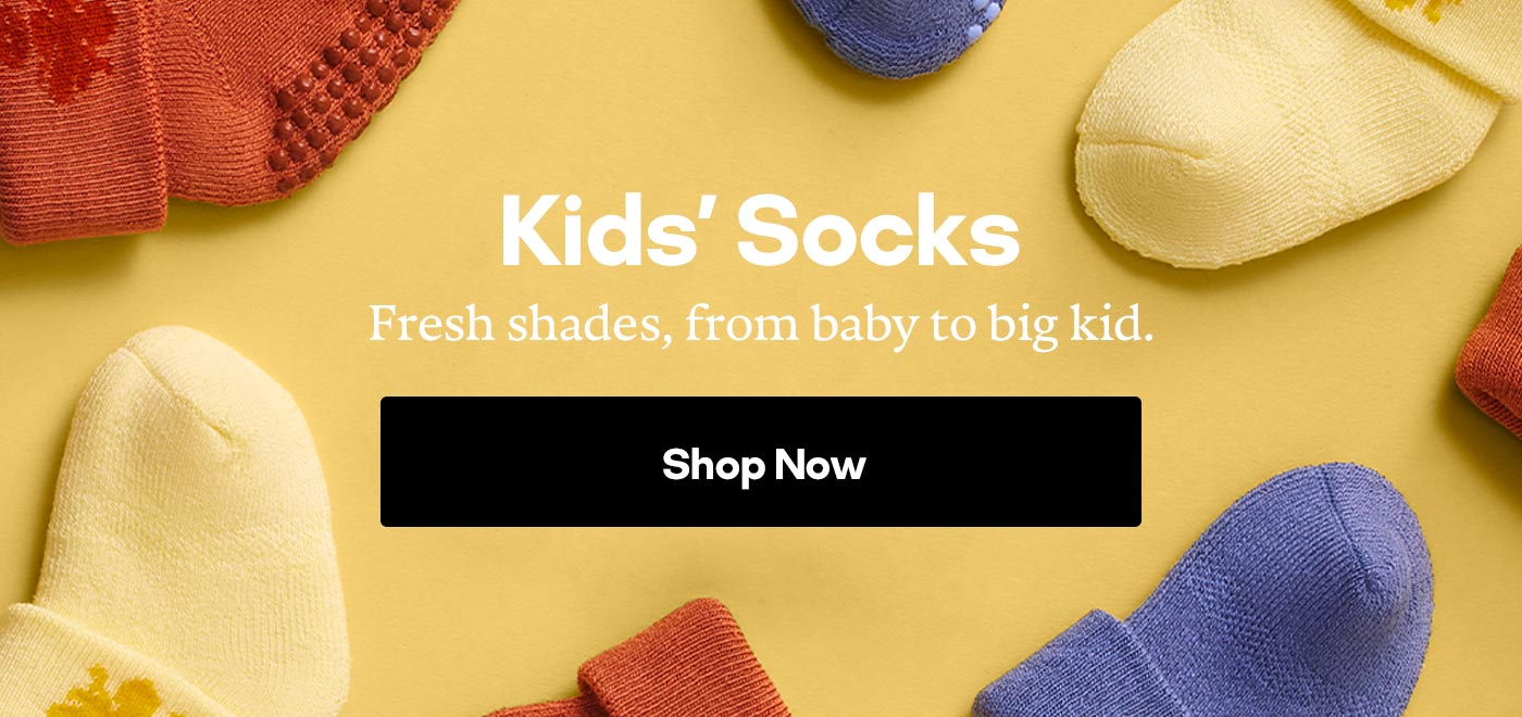 Kids' Socks. Fresh shades, from baby to big kid. Shop Now