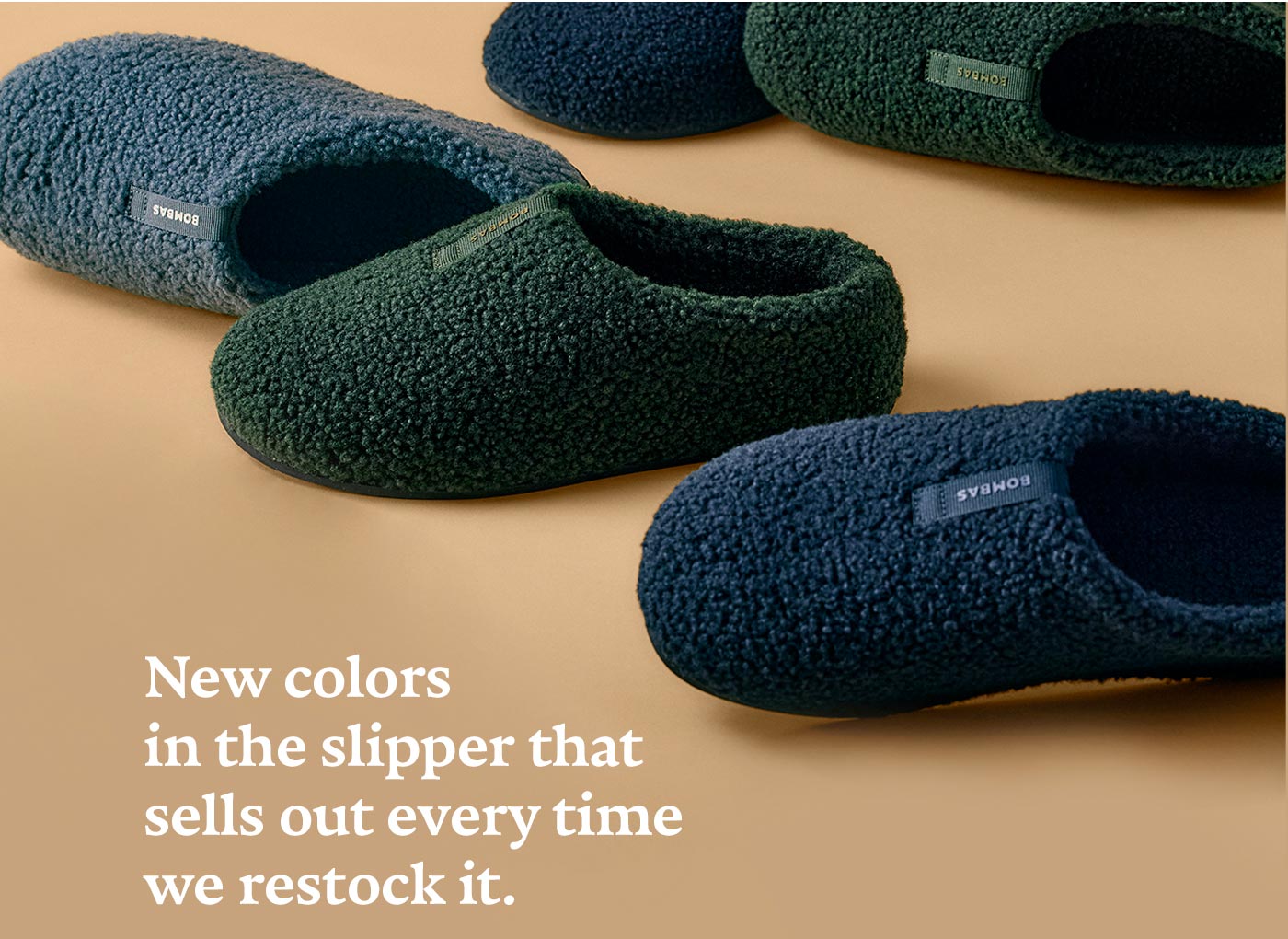 New colors in the slipper that sells out every time we restock it.