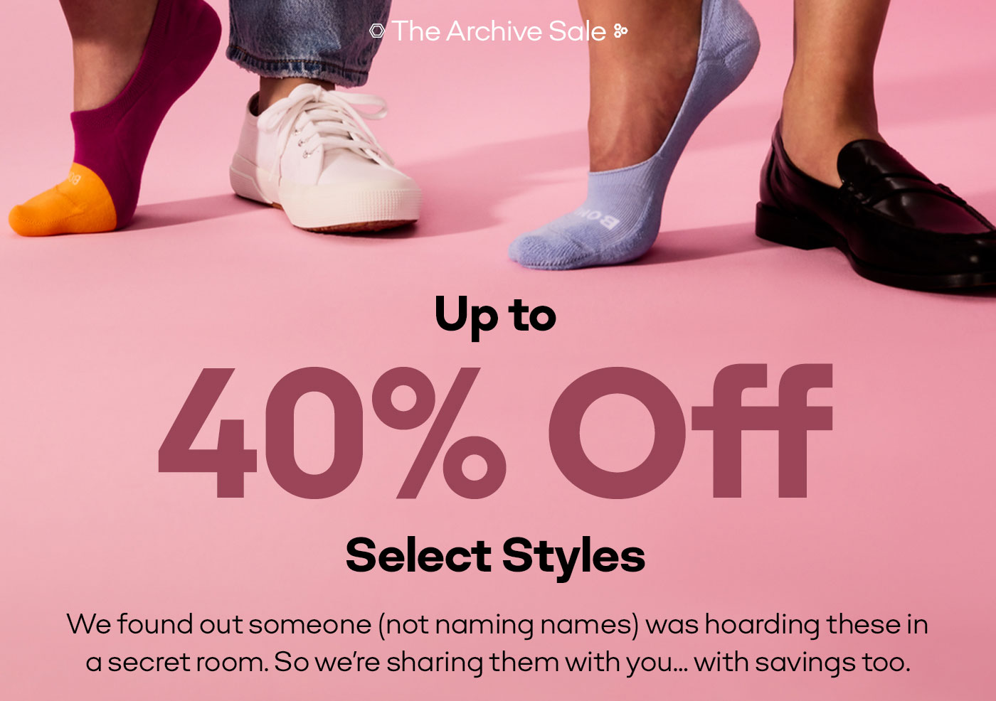 The Archive Sale | Up to 40% Off Select Styles | We found out someone (not naming names) was hoarding these in a secret room. So we're sharing them with you... with savings too.