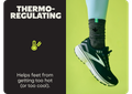THERMO-REGULATING | Helps feet from getting too hot (or too cool).