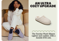 AN ULTRA COZY UPGRADE | The Sunday Plush Slipper. Lighter and cushier, with a durable EVA sole.