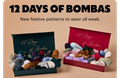 12 DAYS OF BOMBAS | New festive patterns to wear all week.