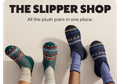 THE SLIPPER SHOP | All the plush pairs in one place.