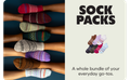 SOCK PACKS | A whole bundle of your everyday go-tos.