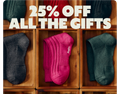 25% OFF ALL THE GIFTS
