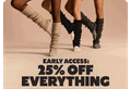 EARLY ACCESS: 25% OFF EVERYTHING