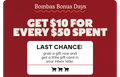 Bombas Bonus Days | GET $10 FOR EVERY $50 SPENT | LAST CHANCE: grab a gift now and get a little gift card in your inbox later.