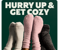 HURRY UP & GET COZY