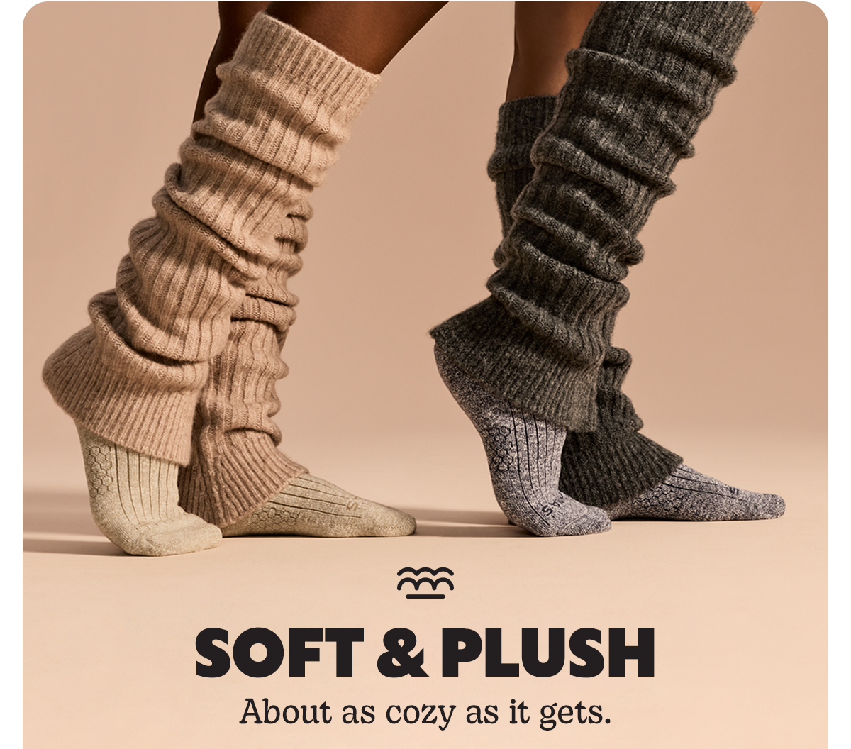 SOFT & PLUSH | About as cozy as it gets