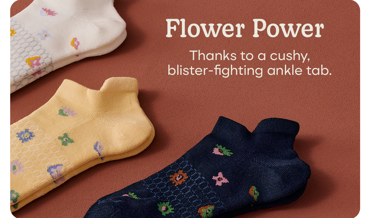 Flower Power | Thanks to a cushy, blister-fighting ankle tab.
