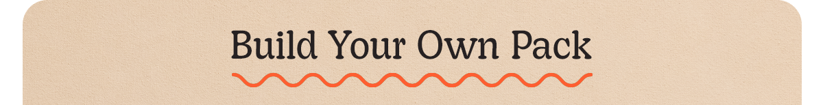 Build Your Own Pack
