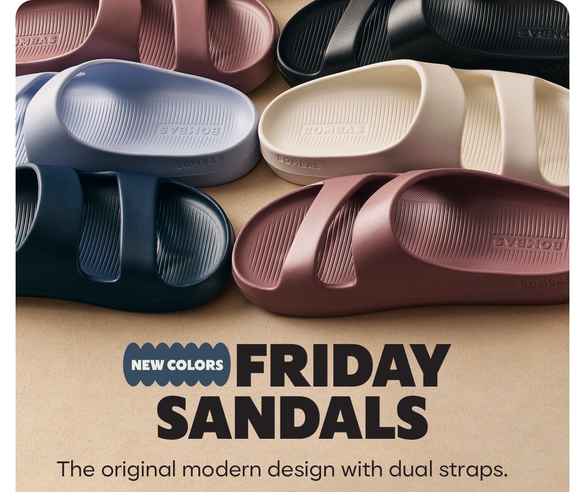 NEW COLORS | FRIDAY SANDALS | The original modern design with dual straps.
