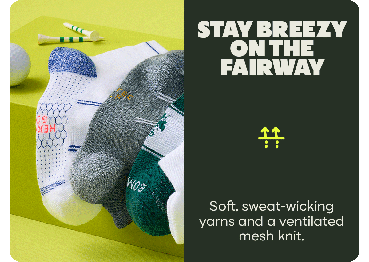 STAY BREEZY ON THE FAIRWAY | Soft, sweat-wicking yarns and a ventilated mesh knit.