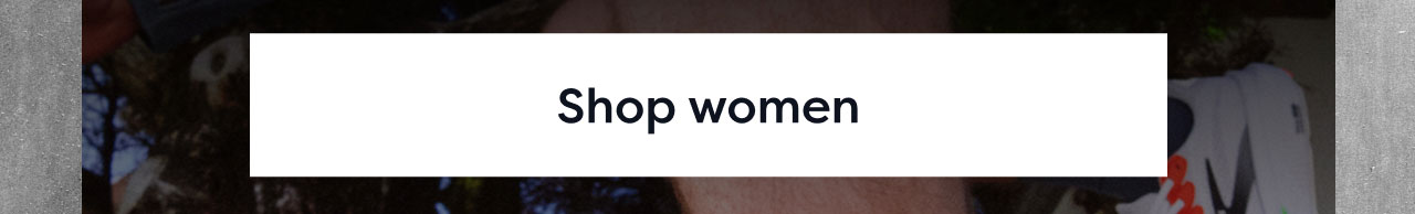 Shop women