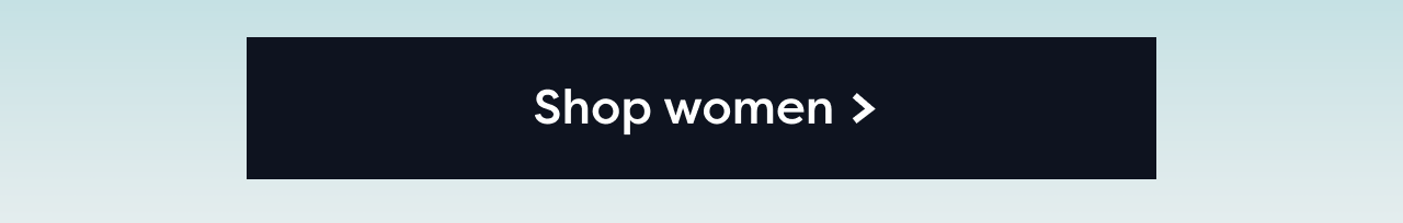 Shop women >