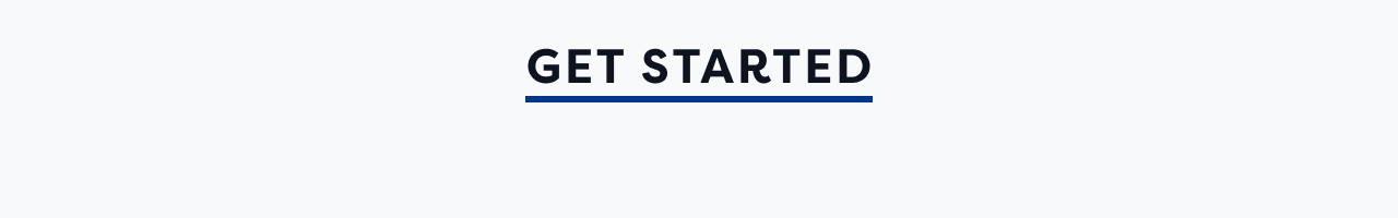 GET STARTED