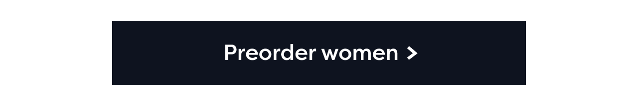 Preorder women >