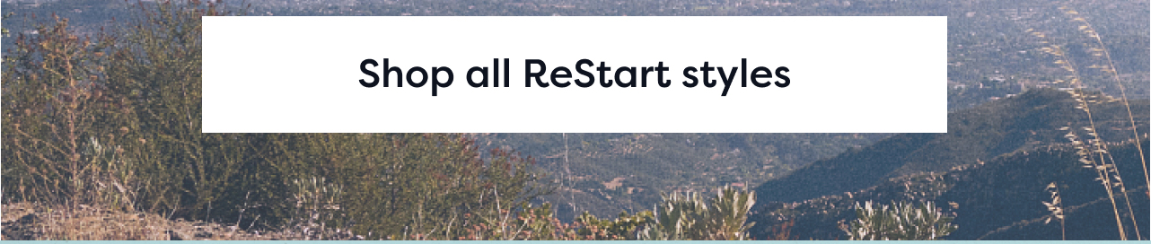 Shop all ReStart styles