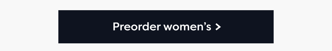 Preorder women's >