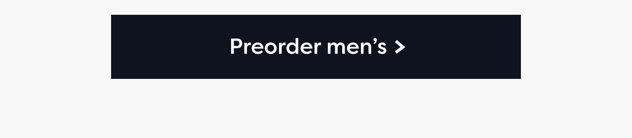 Preorder men's >