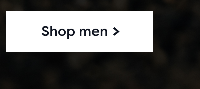 Shop men >