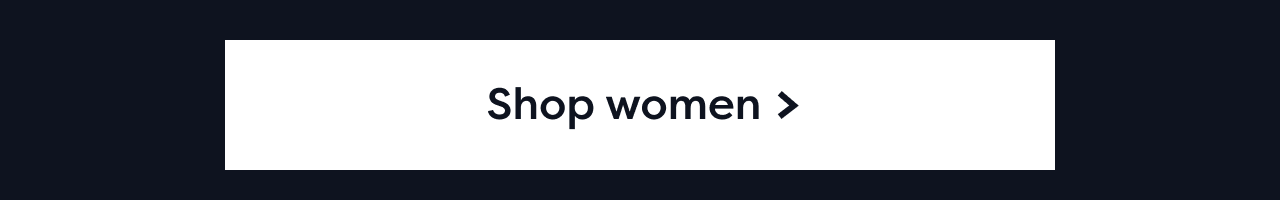 Shop women >