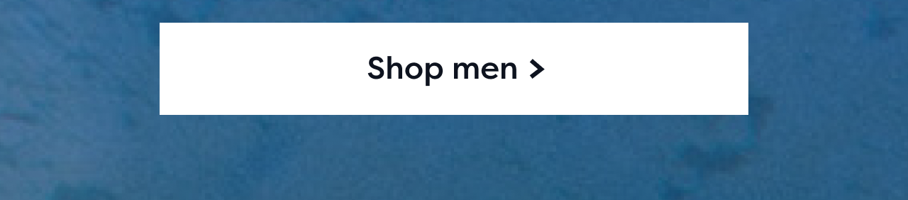 Shop men >