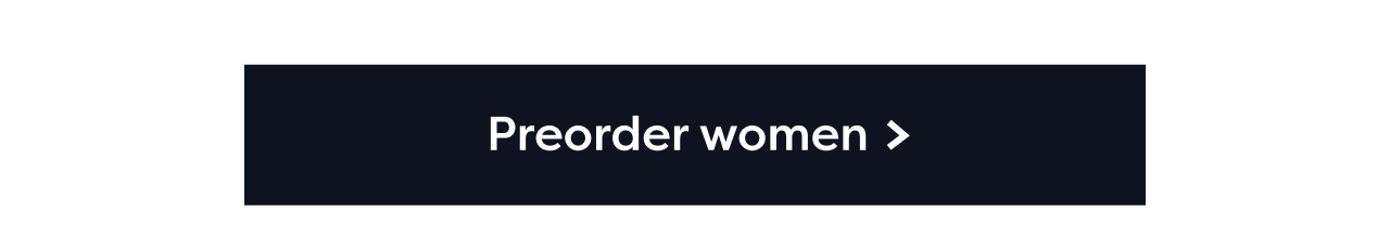 Preorder women >