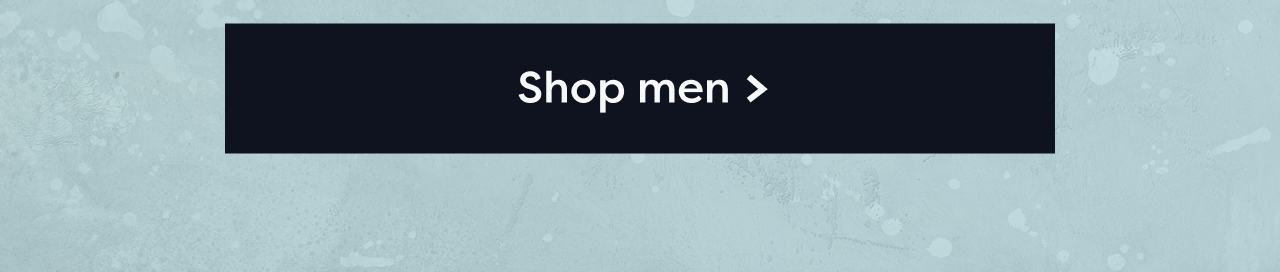 Shop men >