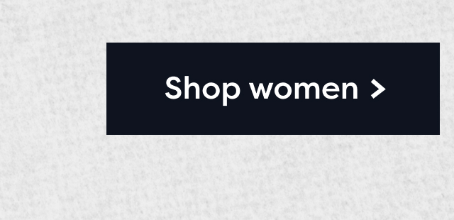 Shop women >