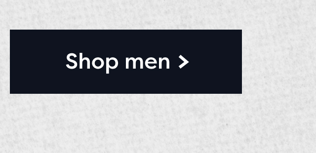 Shop men >