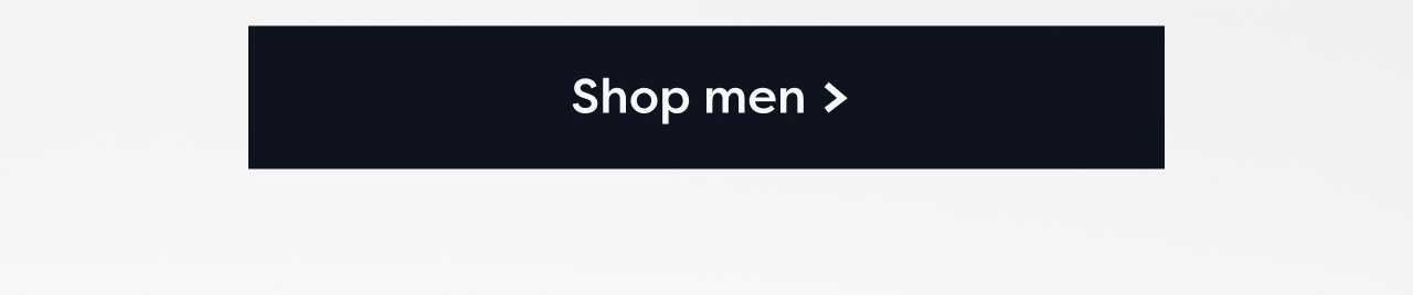 Shop men >