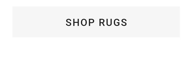 SHOP RUGS